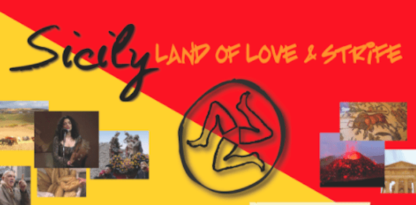 Hamilton, Ontario’s Festitalia Welcomes Mark Spano’s Film “Sicily: Land of Love &&nbsp;Strife”
